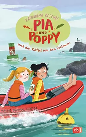 Couverture du produit · Pia & Poppy und das Rätsel um den Seelöwen (Die Pia & Poppy-Reihe, Band 2)