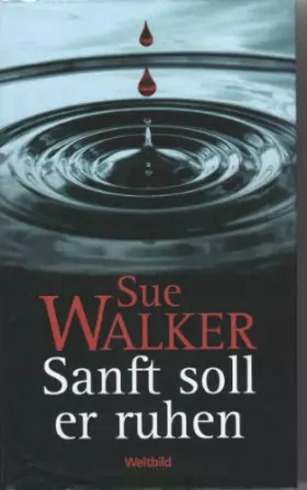 Couverture du produit · Sanft soll er ruhen! (Psycho-Thriller)