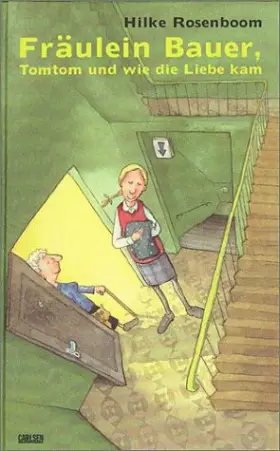 Couverture du produit · Fräulein Bauer, Tomtom und wie die Liebe kam