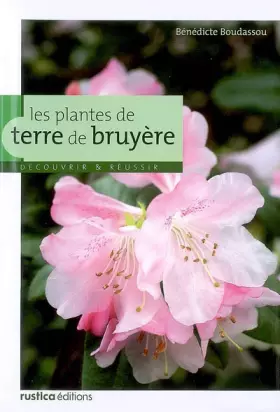 Couverture du produit · PLANTES DE TERRE DE BRUYERE (LES)