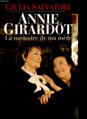 Couverture du produit · Annie girardeau - la memoire de ma mere
