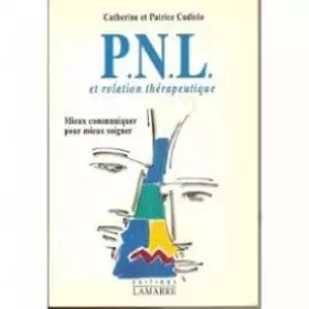 Couverture du produit · PNL ET RELATION THERAPEUTIQUE MIEUX COMPRENDRE POUR