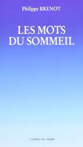 Couverture du produit · Les mots du sommeil