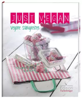Couverture du produit · Just Vegan - Vegane Süßigkeiten