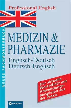 Couverture du produit · Neues Wörterbuch Professional English, Medizin & Pharmazie: English-German and German-English