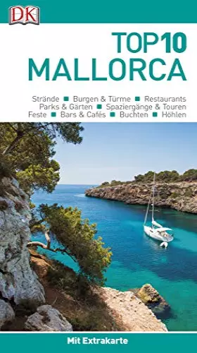 Couverture du produit · Top 10 Reiseführer Mallorca: mit Extra-Karte und kulinarischem Sprachführer zum Herausnehmen