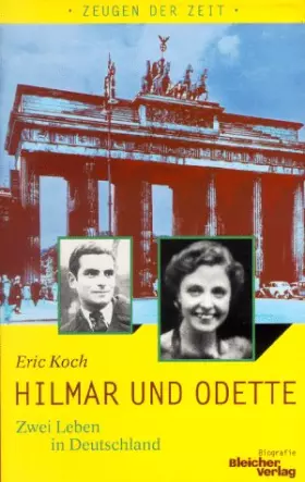 Couverture du produit · Hilmar und Odette: Zwei Leben in Deutschland