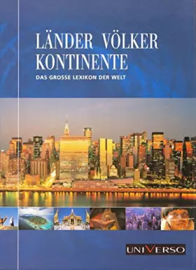 Couverture du produit · Länder Völker Kontinente : Das große Lexikon der Welt