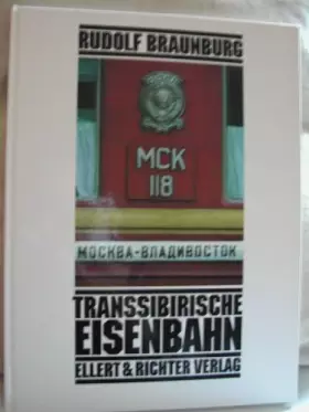Couverture du produit · Transsibirische Eisenbahn (Weisse Reihe)