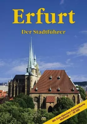 Couverture du produit · Erfurt: Der Stadtführer