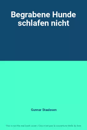 Couverture du produit · Begrabene Hunde schlafen nicht