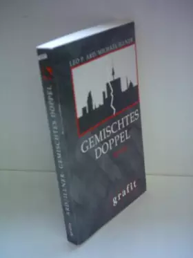 Couverture du produit · Gemischtes Doppel: Kriminalroman (Grafitäter und Grafitote)