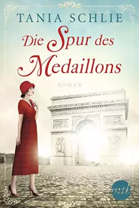 Couverture du produit · Die Spur des Medaillons: Von der Spiegel-Bestsellerautorin Caroline Bernard