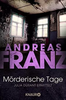 Couverture du produit · Mörderische Tage: Julia Durants schwerster Fall