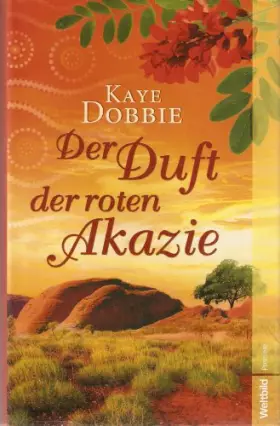 Couverture du produit · Der Duft der roten Akazie Roman