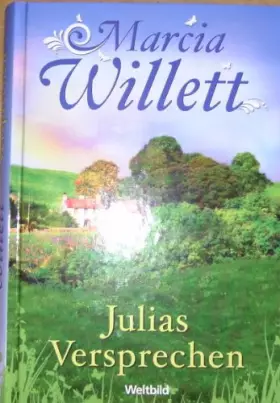 Couverture du produit · Julias Versprechen (Weltbild SammlerEdition)