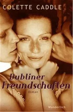 Couverture du produit · Dubliner Freundschaften