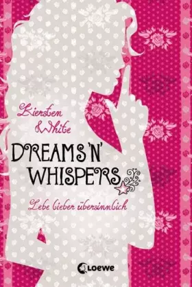 Couverture du produit · White, K: Dreams 'n' Whispers