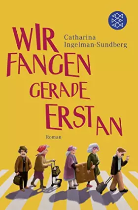 Couverture du produit · Wir fangen gerade erst an: Roman