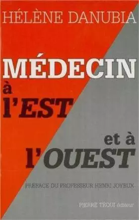Couverture du produit · Medecin a l'Est et a l'Ouest