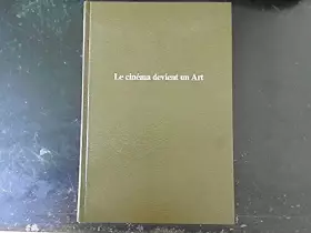 Couverture du produit · HISTOIRE GÉNÉRALE DU CINÉMA 3 - Le cinéma devient un art 1909-1920