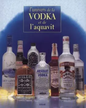 Couverture du produit · L'univers de la vodka et de l'aquavit