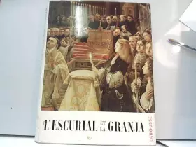 Couverture du produit · L'escurial et la granja
