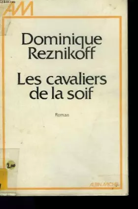 Couverture du produit · Les Cavaliers de la soif