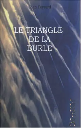 Couverture du produit · Le triangle de la Burle