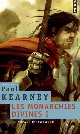 Couverture du produit · Les Monarchies divines, Tome 1 : Le voyage d'Hawkwood