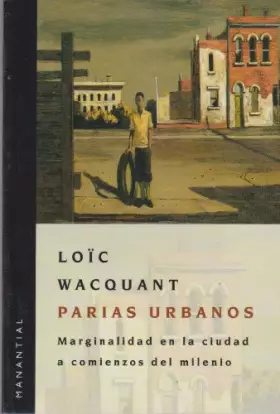 Couverture du produit · Parias Urbanos - Marginalidad En La Ciudad (Spanish Edition)