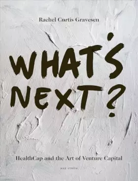 Couverture du produit · What's next? : HealthCap and the art of venture capital