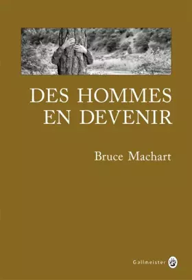 Couverture du produit · Des hommes en devenir