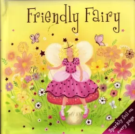 Couverture du produit · Friendly Fairy (Little Petals Board Books)