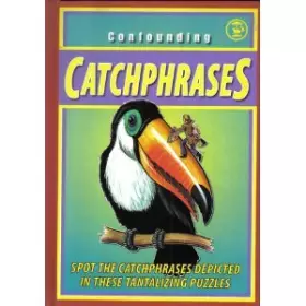 Couverture du produit · Confounding Catchphrases