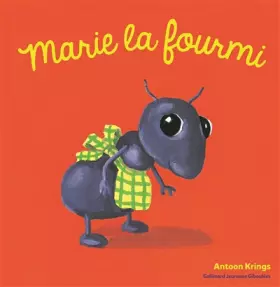 Couverture du produit · Marie la fourmi