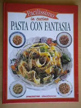 Couverture du produit · Pasta con fantasia.