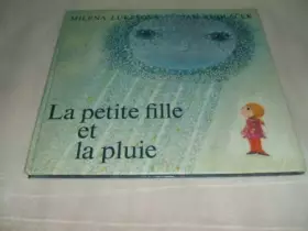 Couverture du produit · La petite fille et la pluie