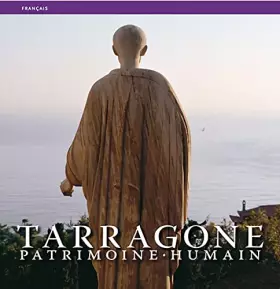 Couverture du produit · TARRAGONE, PATRIMOINE, HUMAIN