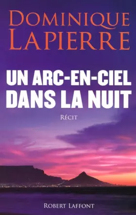 Couverture du produit · Un arc-en-ciel dans la nuit