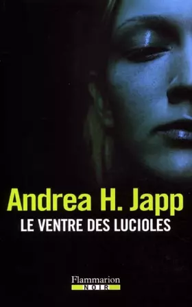 Couverture du produit · Le Ventre des lucioles