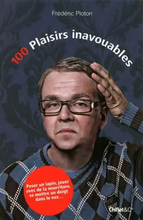 Couverture du produit · 100 PLAISIRS INAVOUABLES