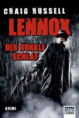 Couverture du produit · Lennox - Der dunkle Schlaf: Krimi (Allgemeine Reihe. Bastei Lübbe Taschenbücher)