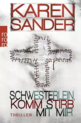 Couverture du produit · Schwesterlein, komm stirb mit mir: Thriller