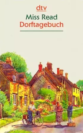 Couverture du produit · Dorftagebuch: Dtsch. v. Isabella Nadolny. (dtv großdruck)