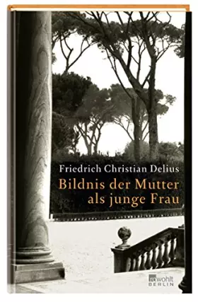 Couverture du produit · Bildnis der Mutter als junge Frau