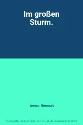 Couverture du produit · Im großen Sturm.