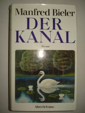 Couverture du produit · Der Kanal. Roman