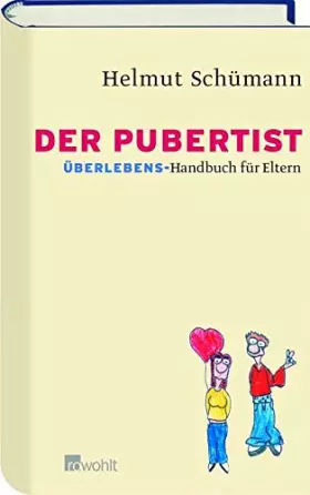 Couverture du produit · Der Pubertist: Überlebenshandbuch für Eltern