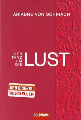 Couverture du produit · Der Tanz um die Lust